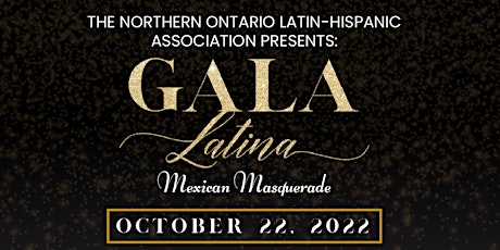 Latin Hispanic Heritage Month Gala Latina Sault Ste. Marie 2022
