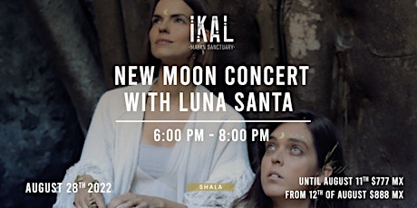 New moon concert with Luna Santa
