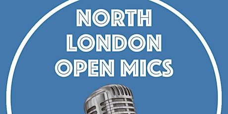 NORTH LONDON OPEN MIC @ THE WORLDS END