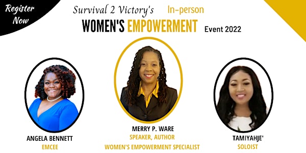 Survival 2 Victory's Women's Empowerment Event - In person