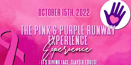 The Pink and Purple Runway Experience