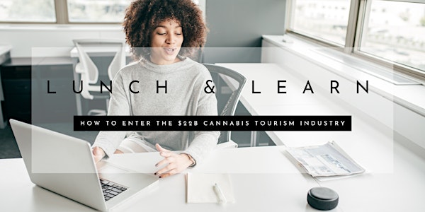 Learn How to Be a Part of the $17B Canna Tourism Industry