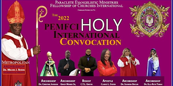 The 2022 PEMFCI International Holy Convocation