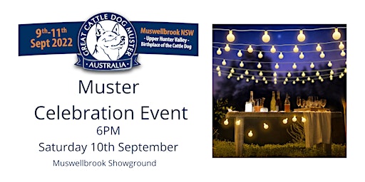 Great Cattle Dog Muster - 'Muster Celebration Event'