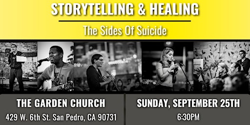Storytelling & Healing: The Sides of Suicide (Open-Mic)