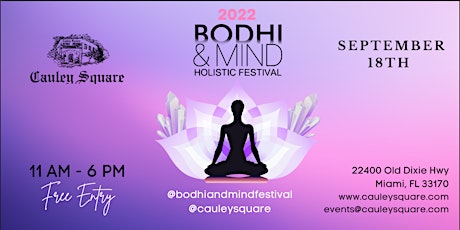 Bodhi & Mind Holistic Festival at Cauley Square Village by Healing  Arts
