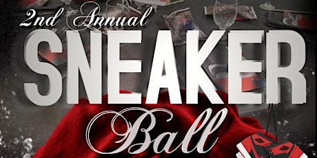 2nd Annual Sneaker Ball