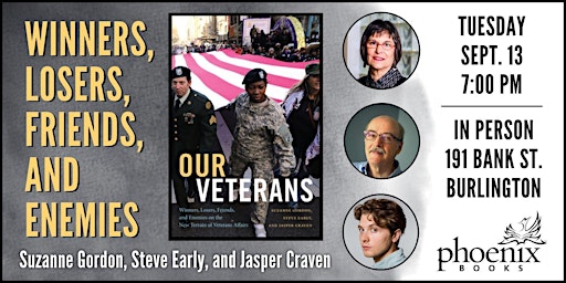 Our Veterans: An Evening with Suzanne Gordon, Steve Early, & Jasper Craven