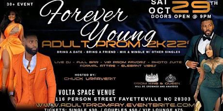 Adult Prom 2k22 - " Forever Young "