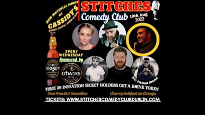 Stitches Free Comedy at Cassidy's "WoW Wednesday" sponsor by 51St State