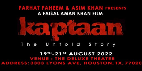 Kaptaan- The Untold Story Movie Screening: Houston TX