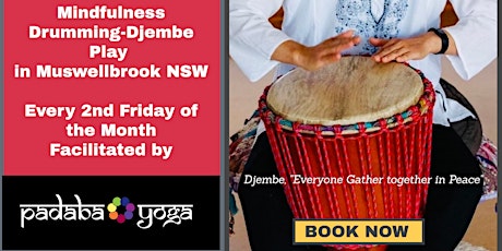 Mindfulness Drumming - Djembe Play with Annah D.
