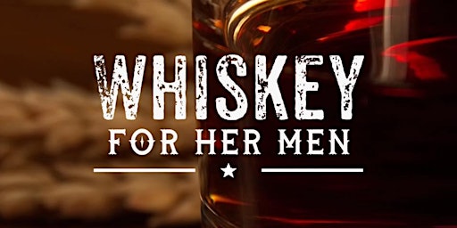 Whiskey For Her Men - Australian Italian Club