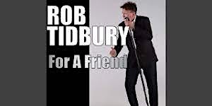 An evening with Rob Tidbury