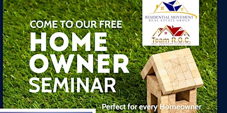 Team ROC - Real Ownership Connection Free Homeowner Seminar