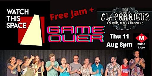 Improv Jam and Game Over