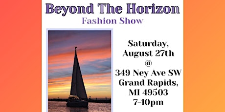 Beyond The Horizon Fashion Show