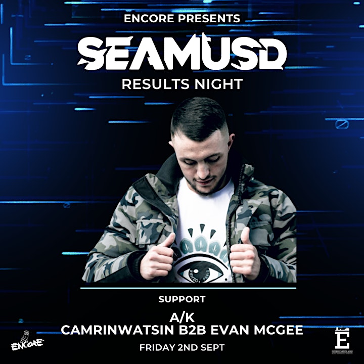 Seamus D - Results Night // Friday 2nd September image