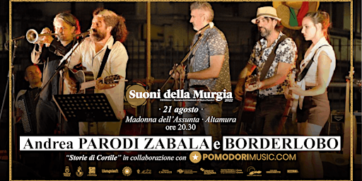 Andrea Parodi Zabala & Borderlobo - Suoni della Murgia 2022