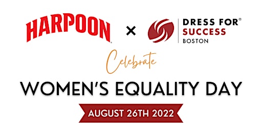 Harpoon Brewery x Dress for Success Boston Celebrate Women's Equality Day