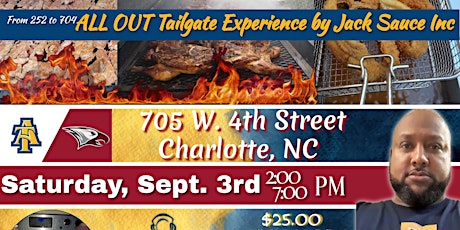 All Out Tailgate Experience  by Jack Sauce Inc