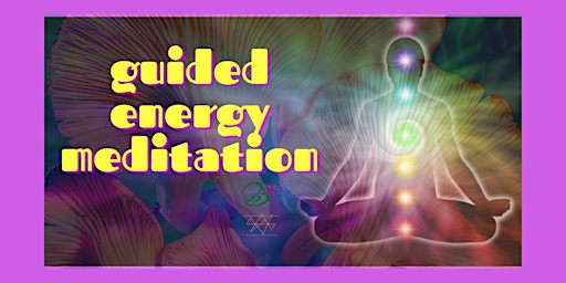 Guided Energy Meditation