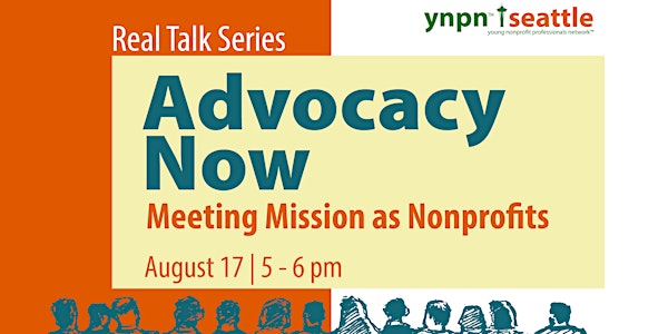 Advocacy Now: Meeting Mission as Nonprofits