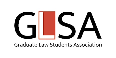 2022 GLSA Graduate Law Student Conference