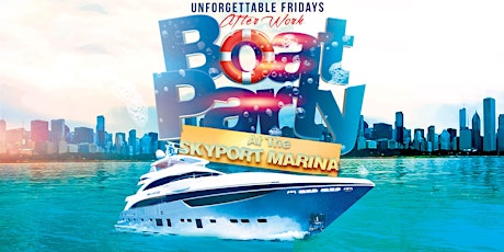 Unforgettable Fridays Afterwork Boat Party primary image