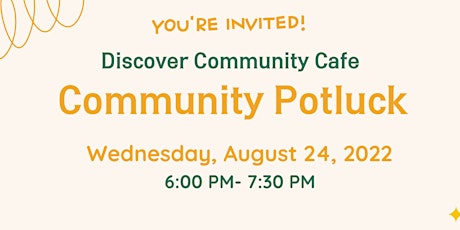 Discover Community Potluck