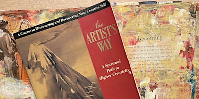 “The Artist’s Way” Art Journal Course -ALTERNATE START DATE