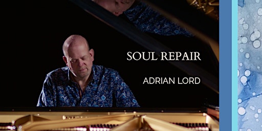 Soul Repair - Adrian Lord