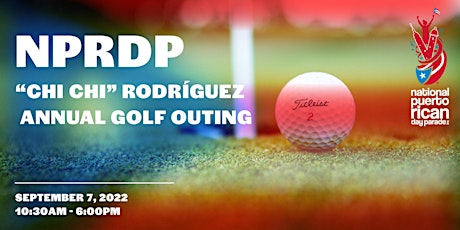 NPRDP Annual Chi Chi Rodriguez Golf Outing