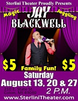 Jay Blackwell Magic, Juggling and More!!