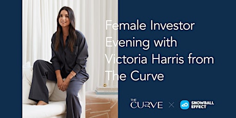 Female Investor Evening with Victoria Harris from The Curve