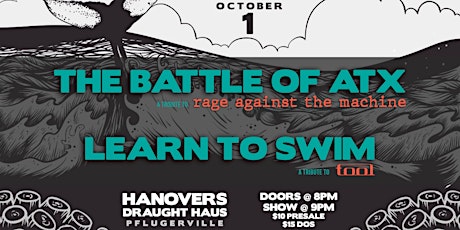 THE BATTLE OF ATX : Rage Against The Machine + LEARN TO SWIM: Tool