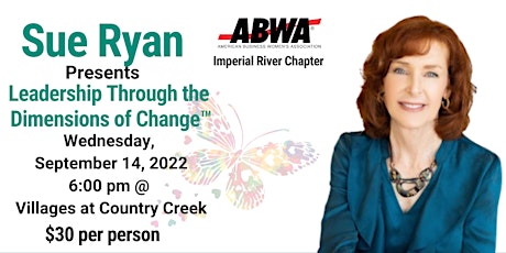 September - Sue Ryan - Leadership Through the Dimensions of Change™