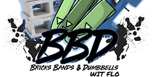 Bricks, Bands & Dumbbells Wit Flo- Dallas