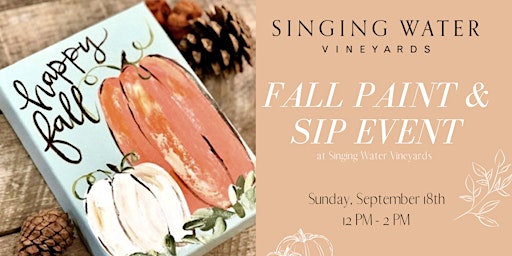 Sept 18th Fall Paint & Sip Event at Singing Water Vineyards