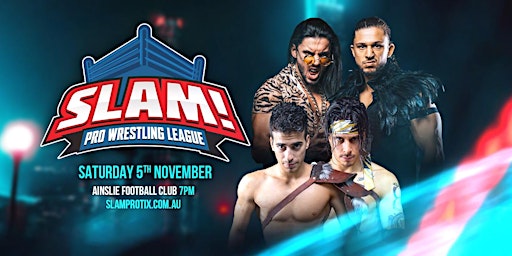 LIVE Professional Wrestling: SLAM! Pro Wrestling League 5