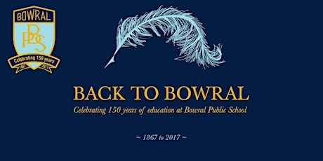 The Back to Bowral Ball - Bowral Public School Sesquicentenary primary image