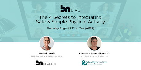 The 4 Secrets to Integrating Safe & Simple Physical Activity