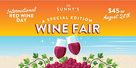 A Special Edition Monthly Wine Fair - August 28th