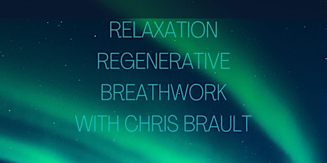 Relaxation & Regenerative Breathwork