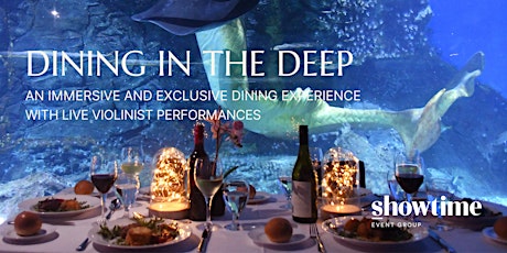 Dining in the Deep