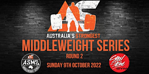 Australia's Strongest Middle Weight Series Round 2