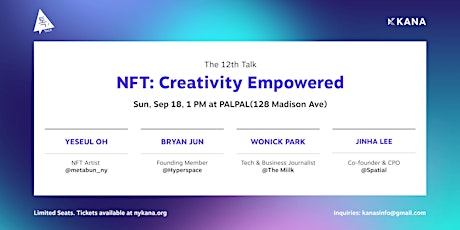 KANA’s 12th Talk Talk Talk: NFT - Creativity Empow