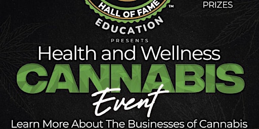 M. HALL HEALTH & WELLNESS CANNABIS EVENT
