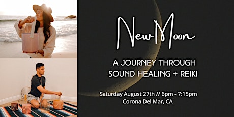New Moon Alchemy: A Journey Through Sound Healing + Reiki