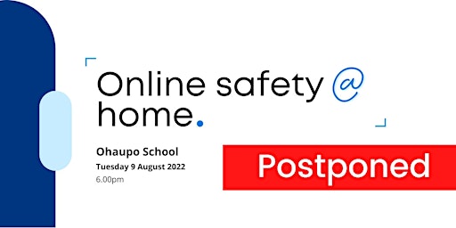 Online Safety @ Home - Ohaupo area event for schools